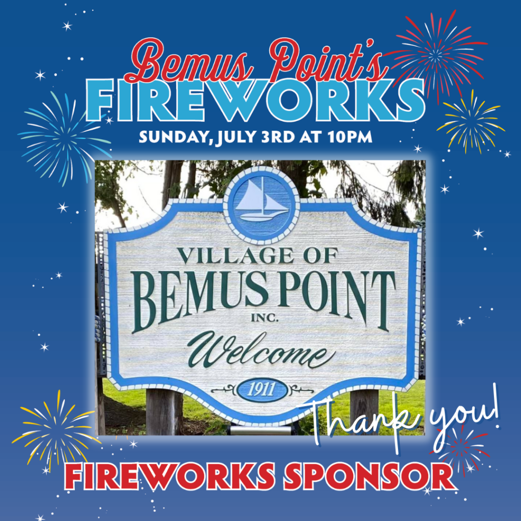 Bemus Point's Fireworks are Sunday, July 3rd! Visit Bemus Point